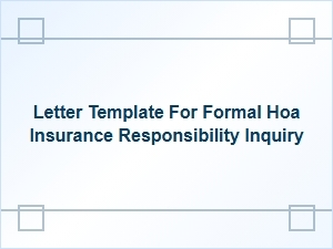 Inquiring About Hoa Insurance Responsibilities