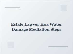 Steps for Hoa Water Damage Mediation